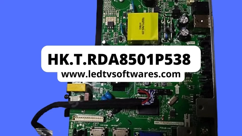 HK.T.RDA8501P538 Firmware Free Download