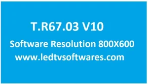 T.R67.03 V10 Software Resolution 800X600