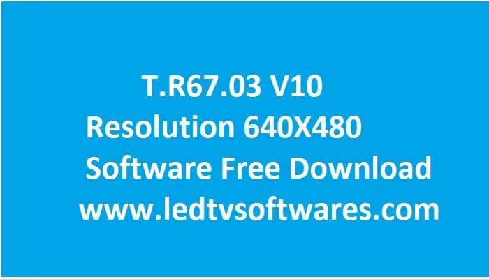T.R67.03 V10 Software Free Download